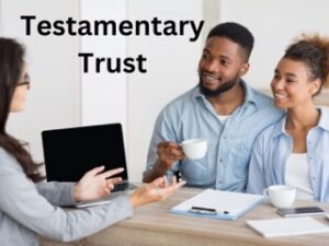 Testamentary Trust vs. Living Trust - couple discussing testamentary trust with an estate planning attorneyTestamentary Trust vs. Living Trust - couple discussing testamentary trust with an estate planning attorney